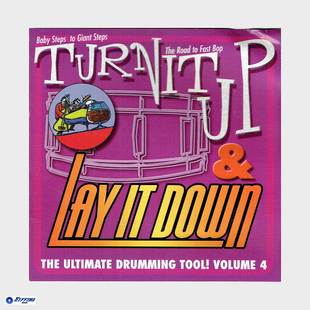 Turn Ip Up And Lay It Down Vol. 4 (2006)
