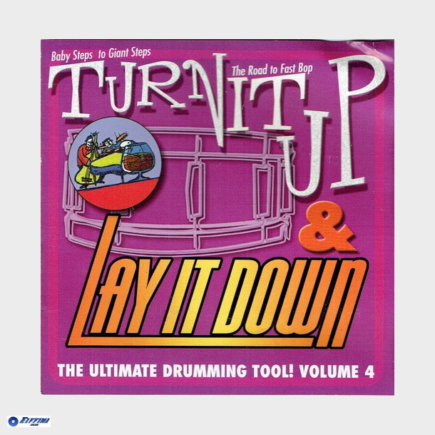 Turn Ip Up And Lay It Down Vol. 4 (2006)