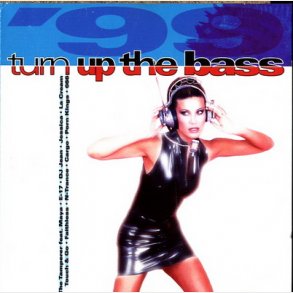 Turn Up The Bass 99 (1999)