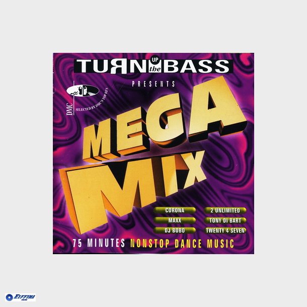 Turn Up The Bass Mega Mix (1994)