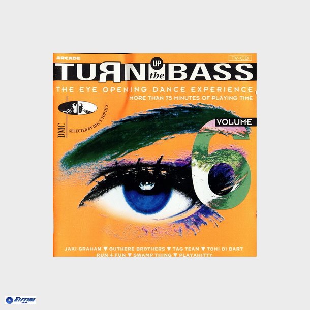 Turn Up The Bass Vol 06 (1994)