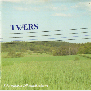 Tv�rs - Seks �stjydske Folkemusikorkestre (1995)