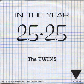 Twins, The - In The Year 2525 (1981)