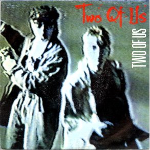 Two Of Us - Two Of Us (1985)