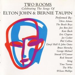 Two Rooms Celebrating The Songs Of Elton John &amp; Bernie Taupin (1991)