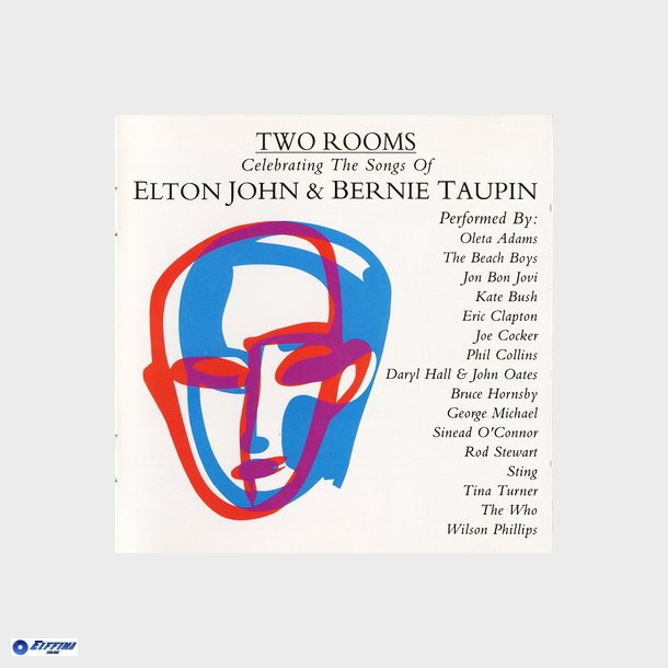 Two Rooms Celebrating The Songs Of Elton John &amp; Bernie Taupin (1991)