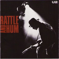 U2 - Rattle &amp; Hum (1988)