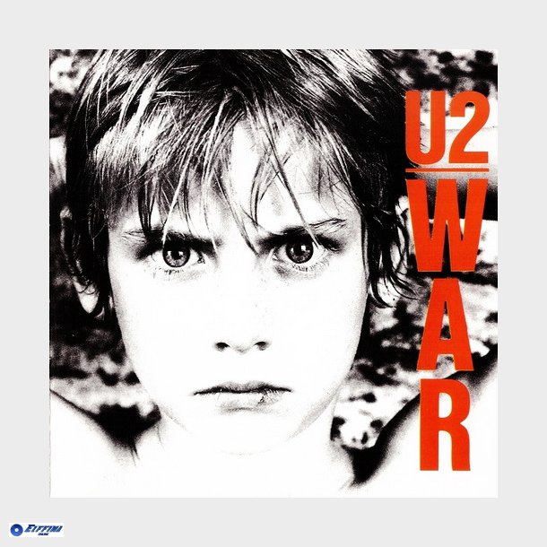 U2 - War (1983)