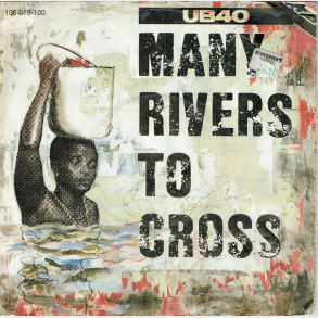 UB40 - Many Rivers To Cross (1983)