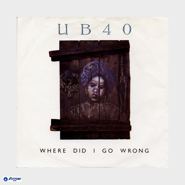 UB40 - Where Did I Go Wrong (1988)