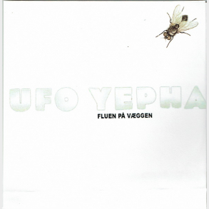 UFO Yepha - Fluen P Vggen (2006) (Promo)