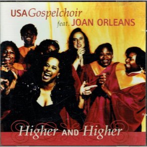 USA Gospelchoir ft. Joan Orleans - Higher & Higher