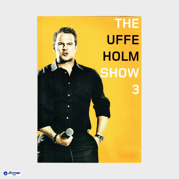Uffe Holm Show 3 (2009) - NY