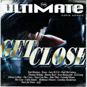 Ultimate Love Songs Get Close (1997)