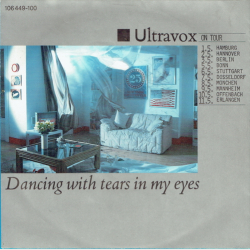 Ultravox - Dancing With Tears In My Eyes (1984)