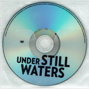 Under Still Waters (2008)