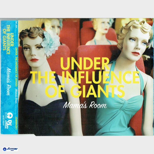 Under The Influence Of Giants - Mama's Room (2007) (Promo)