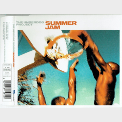 Underdog Project, The - Summer Jam (2000)