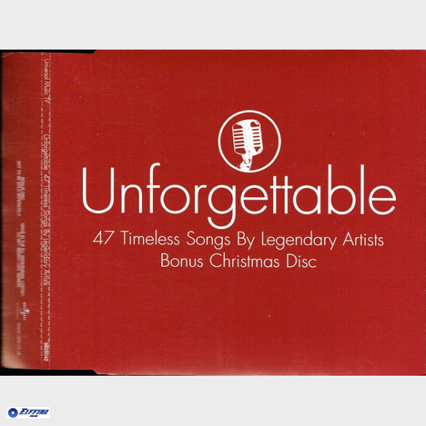 Unforgettable (47 Timeless Songs)
