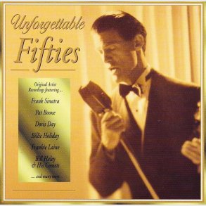 Unforgettable Fifties (1998)