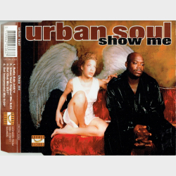 Urban Soul - Show Me (1997)