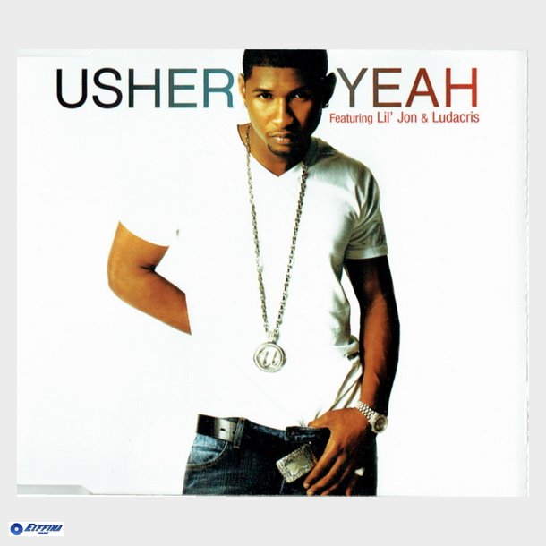 Usher ft. Lil' Jon &amp; Ludacris - Yeah! (2004)