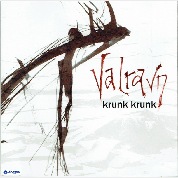 Valravn - Krunk Krunk (2007)