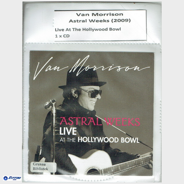 Van Morrison - Astral Weeks Live At The Hollywood Bowl (2009) (Bib CD)