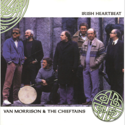 Van Morrison &amp; The Chieftains - Irish Heartbeat (1998)