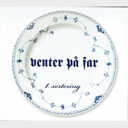 Venter P Far - 1. Sortering (2008) (Digi)
