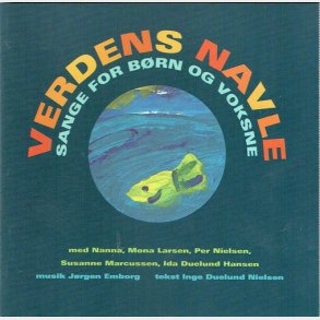 Verdens Navle (Sange For Brn Og Voksne) (1999)