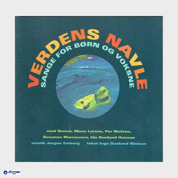 Verdens Navle (Sange For Brn Og Voksne) (1999)