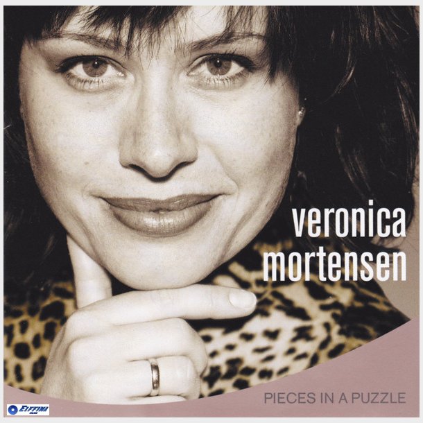 Veronica Mortensen - Pieces In A Puzzle (2001)