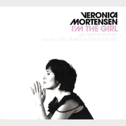 Veronica Mortensen With Kl&uuml;vers Big Band - I'm The Girl (2010) (Digi)