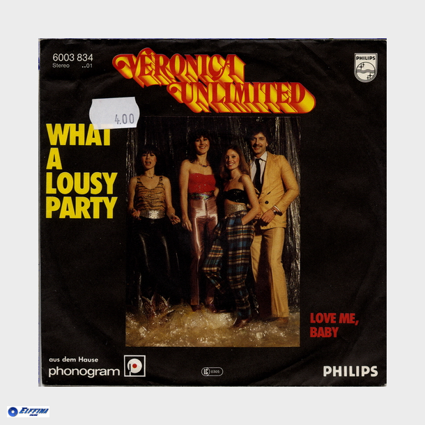 Veronica Unlimited - What A Lousy Party (1980)