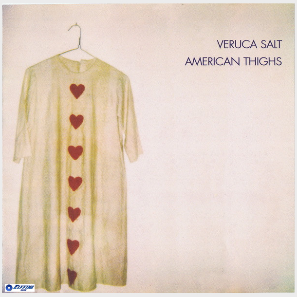 Veruca Salt - American Thighs (1994)