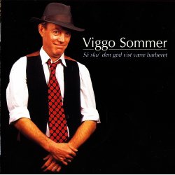 Viggo Sommer - S Sku Den Ged Vist Vre Barberet (2002)