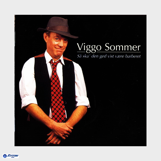 Viggo Sommer - S Sku Den Ged Vist Vre Barberet (2002)