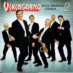 Vikingarna - B&auml;sta Kramgoa Ltarna 2 (2007)