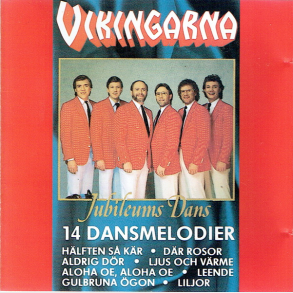 Vikingarna - Jubileums Dans 1 (1989)