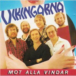 Vikingarna - Kramgoa Ltar 08 (Mot Alla Vindar) (1993)