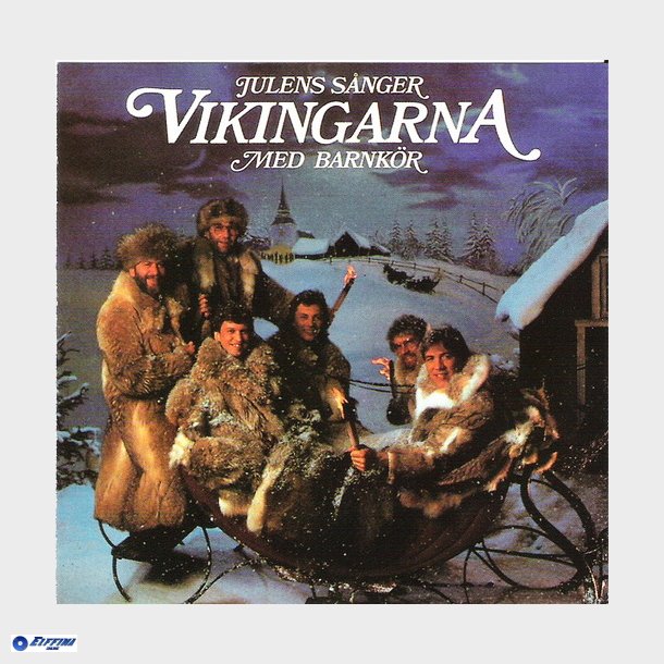 Vikingarna Med Barnk&ouml;r - Julens Snger (1997)