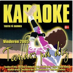 Karaoke - Vinderen 2005 Tnder P Dig (2005)