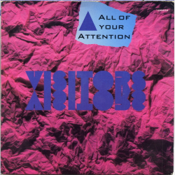Visitors - All Of Your Attention (1986)