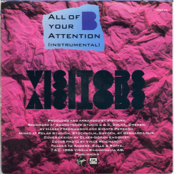 Visitors - All Of Your Attention (1986)