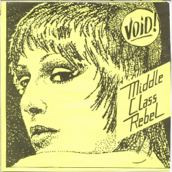 Void - Middle Class Rebel (1982)