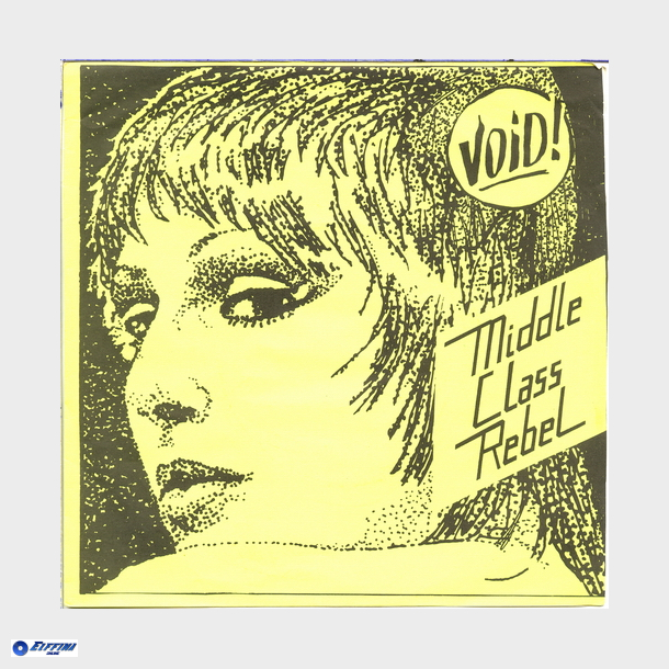 Void - Middle Class Rebel (1982)