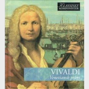 Vol 03 Vivaldi - Venetiansk Pragt (2005)