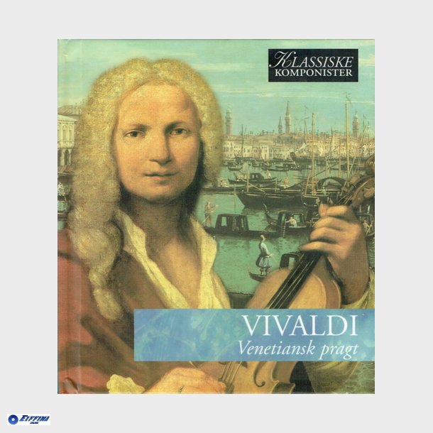 Vol 03 Vivaldi - Venetiansk Pragt (2005)