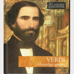Vol 11 Verdi - Mesterlige Operaer (2005)
